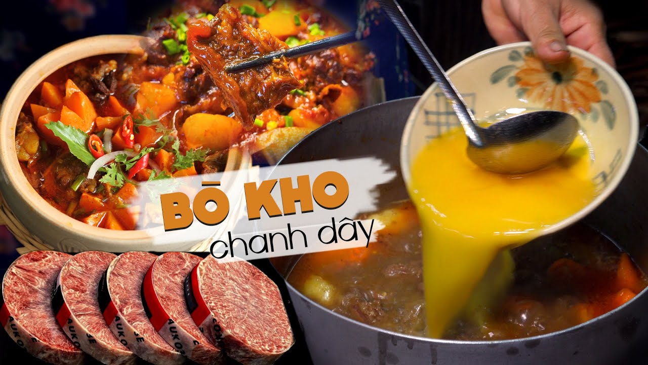Ngon không tưởng khi kết hợp chanh dây cùng món Bò Kho